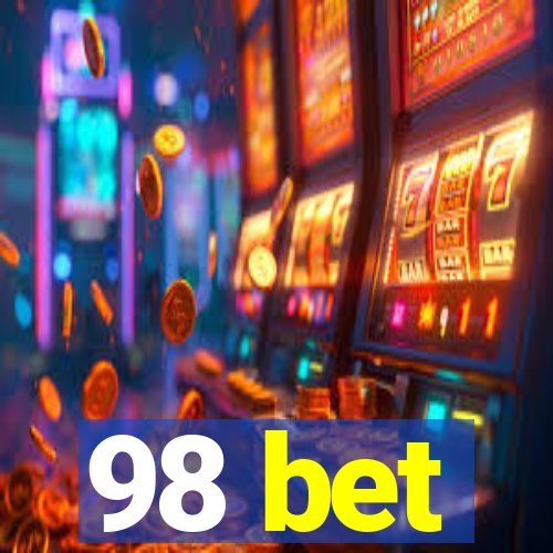 98 bet