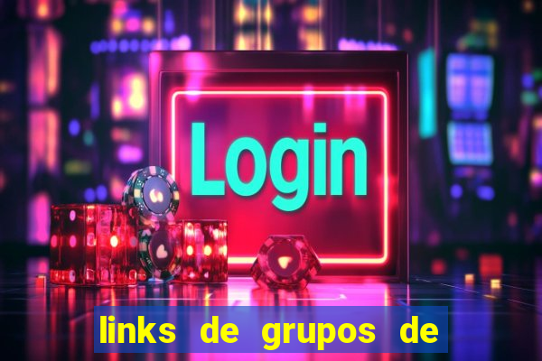 links de grupos de telegram +18