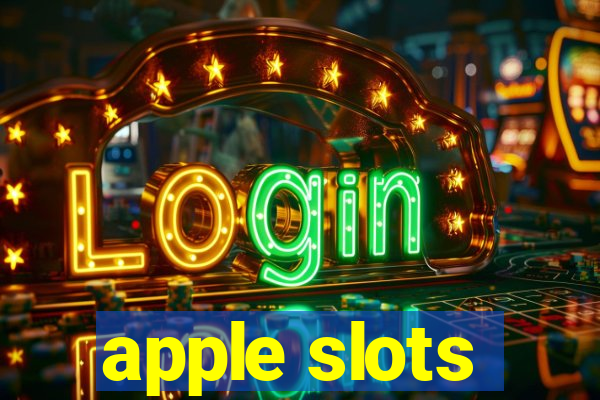 apple slots