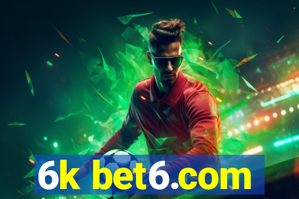 6k bet6.com