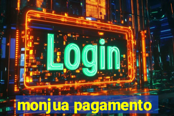 monjua pagamento