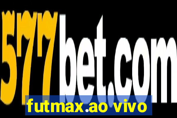 futmax.ao vivo