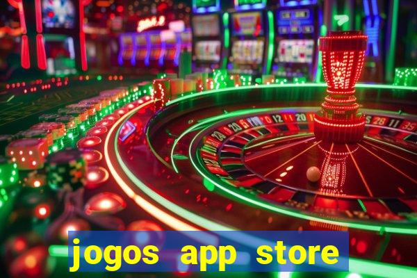 jogos app store para ganhar dinheiro