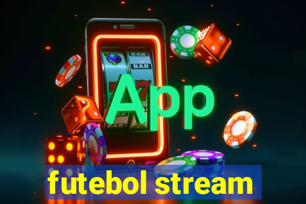 futebol stream