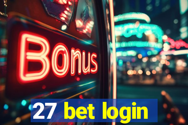 27 bet login