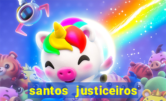 santos justiceiros 2 dublado torrent