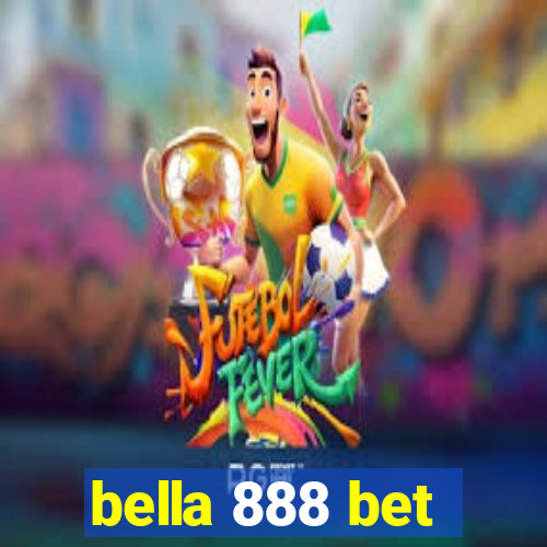 bella 888 bet