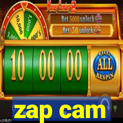 zap cam