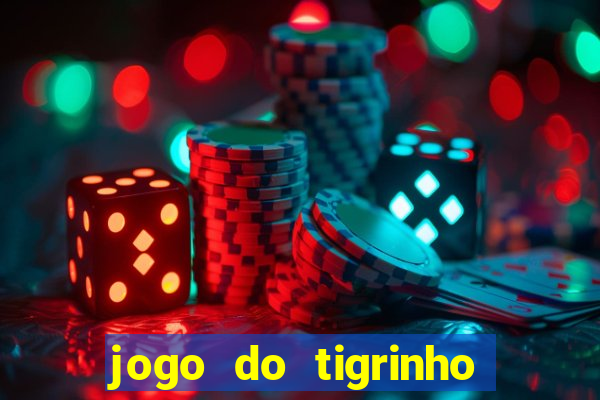 jogo do tigrinho deposito minimo 5 reais