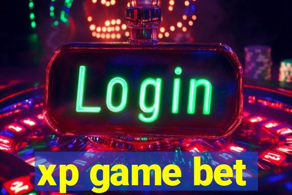 xp game bet