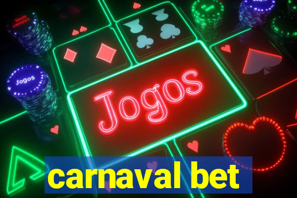 carnaval bet