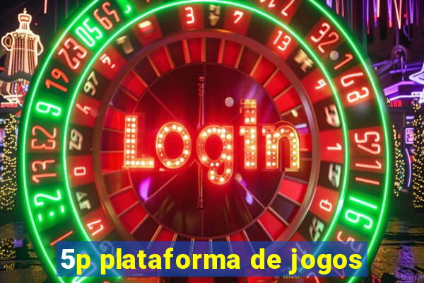 5p plataforma de jogos