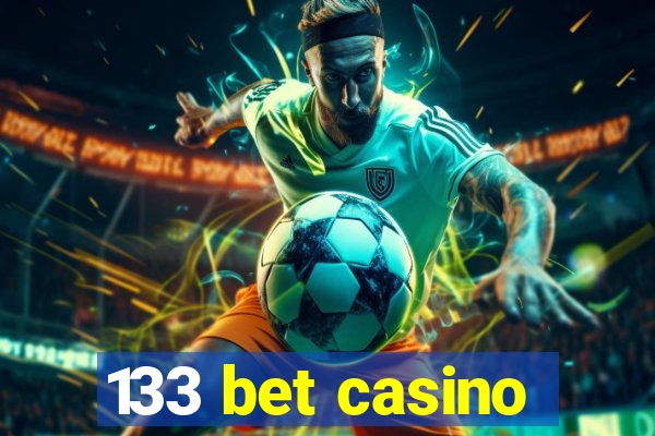 133 bet casino