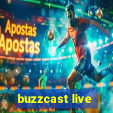 buzzcast live