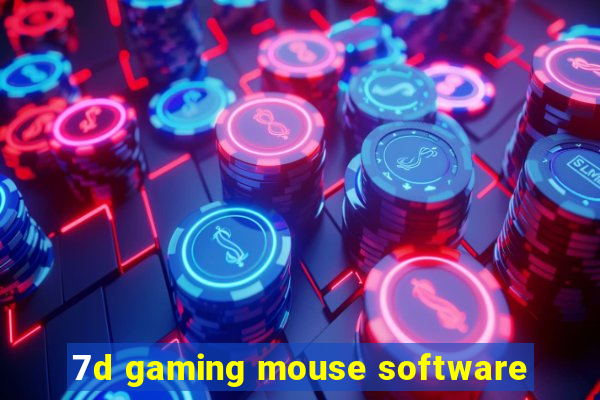 7d gaming mouse software