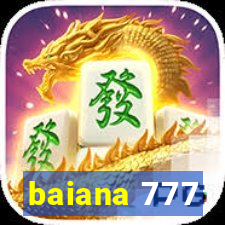 baiana 777