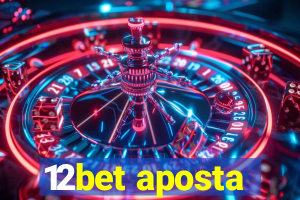 12bet aposta