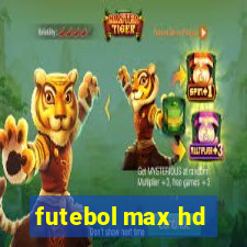 futebol max hd