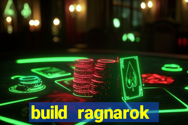 build ragnarok history reborn shadow