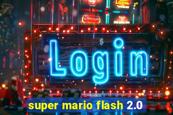 super mario flash 2.0