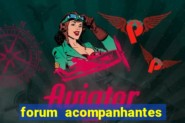 forum acompanhantes porto alegre