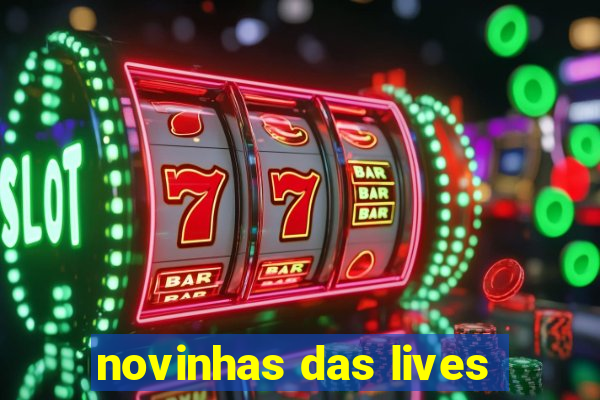 novinhas das lives