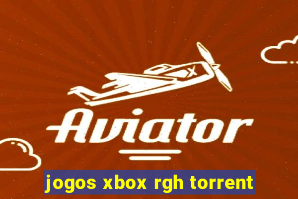 jogos xbox rgh torrent