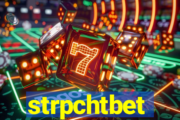 strpchtbet