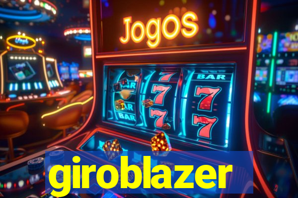 giroblazer