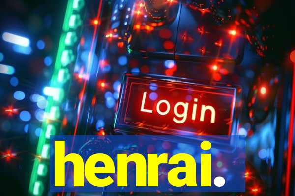 henrai.