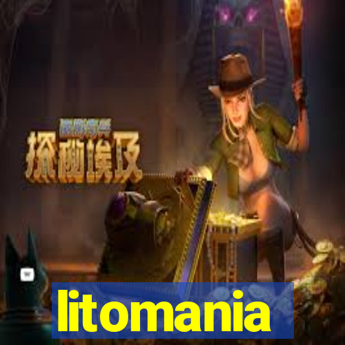 litomania