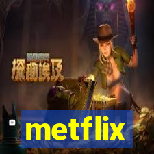 metflix