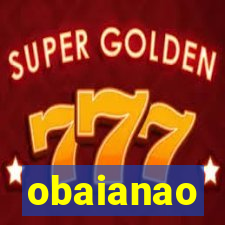 obaianao