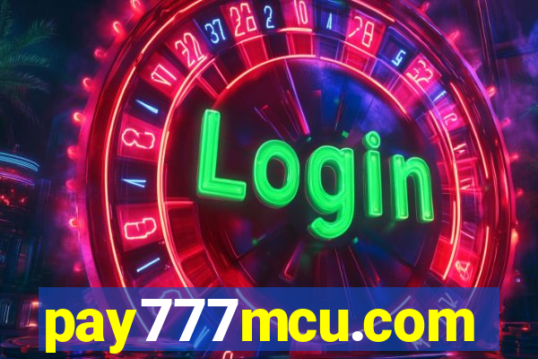 pay777mcu.com