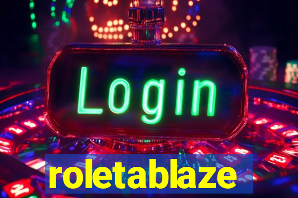 roletablaze