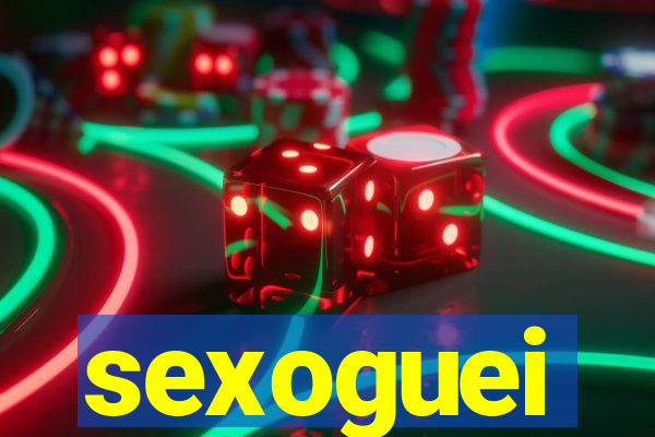 sexoguei