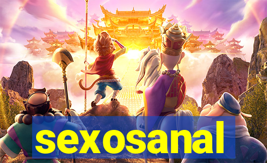 sexosanal