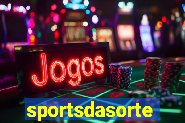 sportsdasorte