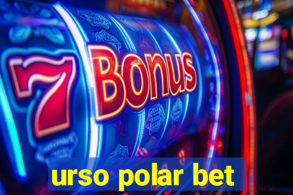 urso polar bet