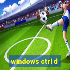 windows ctrl d