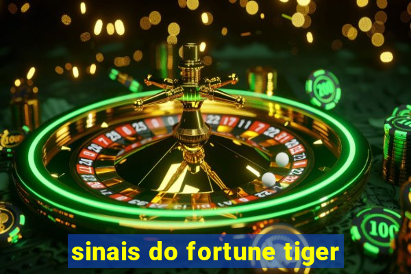 sinais do fortune tiger