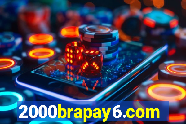 2000brapay6.com