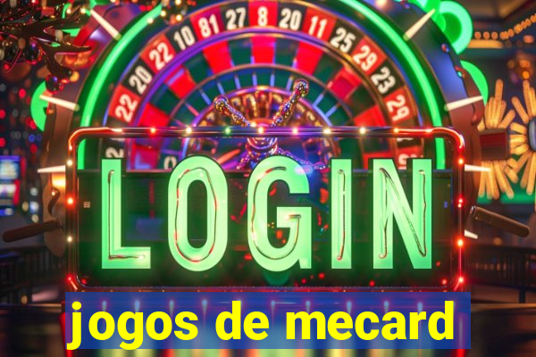 jogos de mecard