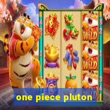 one piece pluton