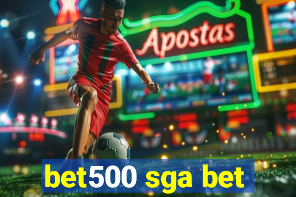 bet500 sga bet