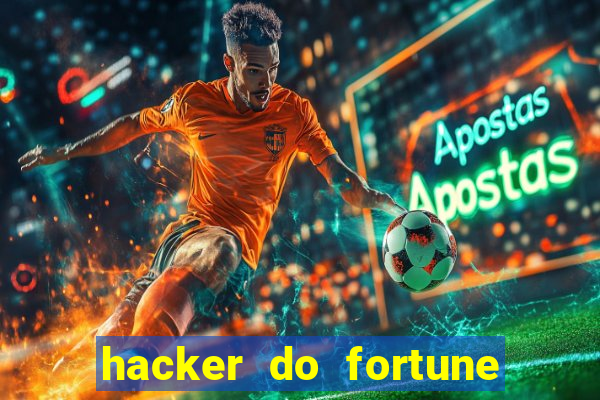 hacker do fortune tiger grátis