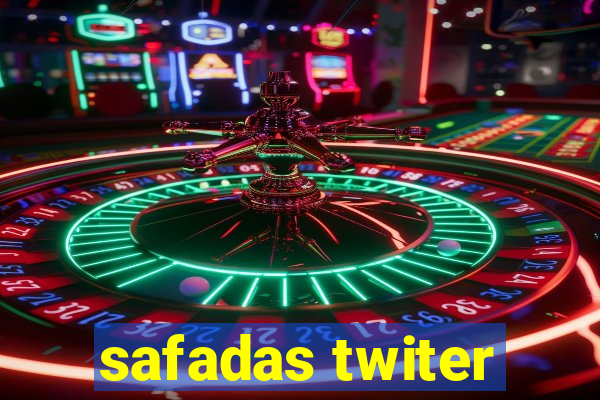 safadas twiter