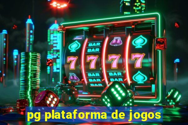 pg plataforma de jogos