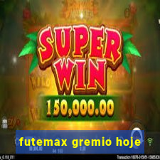 futemax gremio hoje