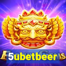 5ubetbeer